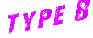Type B