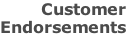 Customer Endorsements