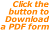Click the  button to  Download  a PDF form